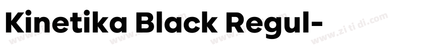 Kinetika Black Regul字体转换 Kinetika Black Regul字体转换